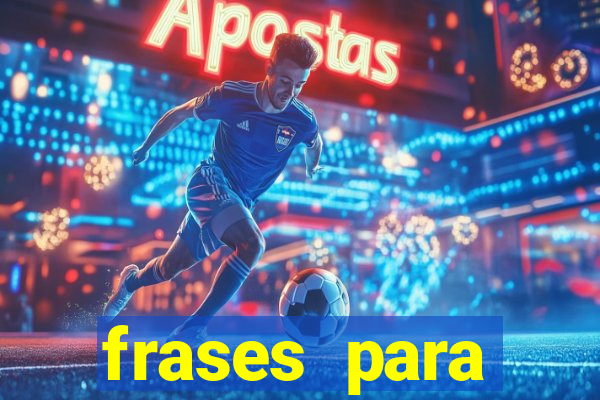 frases para namorado jogador de futebol tumblr